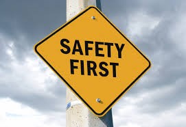 Safety First